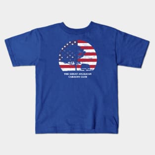 The great American caravan club Kids T-Shirt